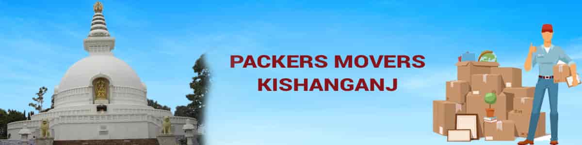 Packers Movers in Kishanganj